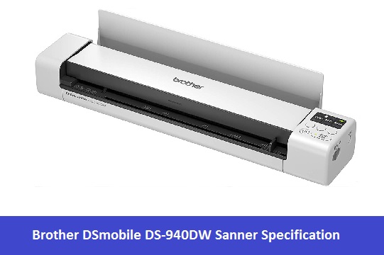 Brother DSmobile DS-940DW Sanner Specification
