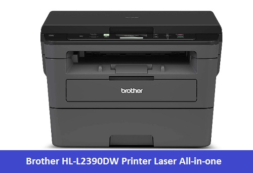 Brother HL-L2390DW Printer Laser All-in-one 