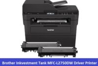 Brother Inkvestment Tank MFC-L2750DW Driver Printer