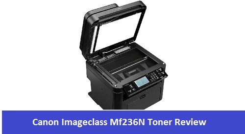 Canon Imageclass Mf236N Toner Review