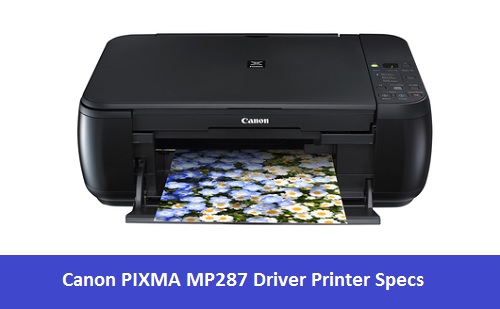 Canon PIXMA MP287 Driver Printer Specs