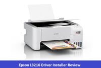 Epson L3216 Driver Installer Review