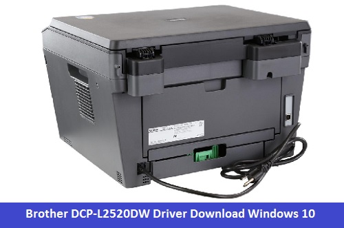 DCP-L2520DW Driver Download Windows 10