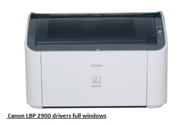  Canon LBP 2900 drivers full windows [32/64-Bit] download