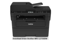 Download Driver Brother MFC-L2750DW Software 32-64 Bit