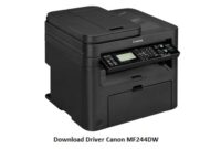 Download Driver Canon MF244DW Windows 64-Bit & Scanner