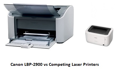 Canon LBP-2900 vs Competing Laser Printers A Comparison