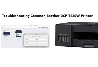 Troubleshooting Common Brother DCP-T420W Printer Issues