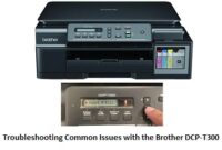 Troubleshooting Common Issues with the Brother DCP-T300