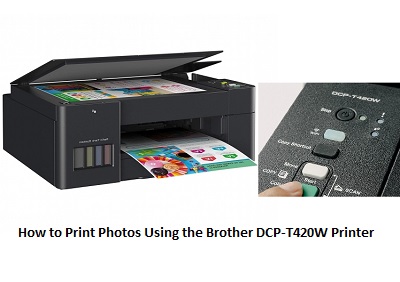 How to Print Photos Using the Brother DCP-T420W Printer