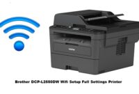 Brother DCP-L2550DW Wifi Setup Full Settings Printer