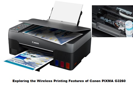 Exploring the Wireless Printing Features of Canon PIXMA G3260